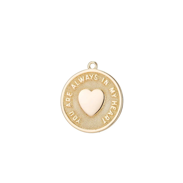 "You are always in my heart" Charm